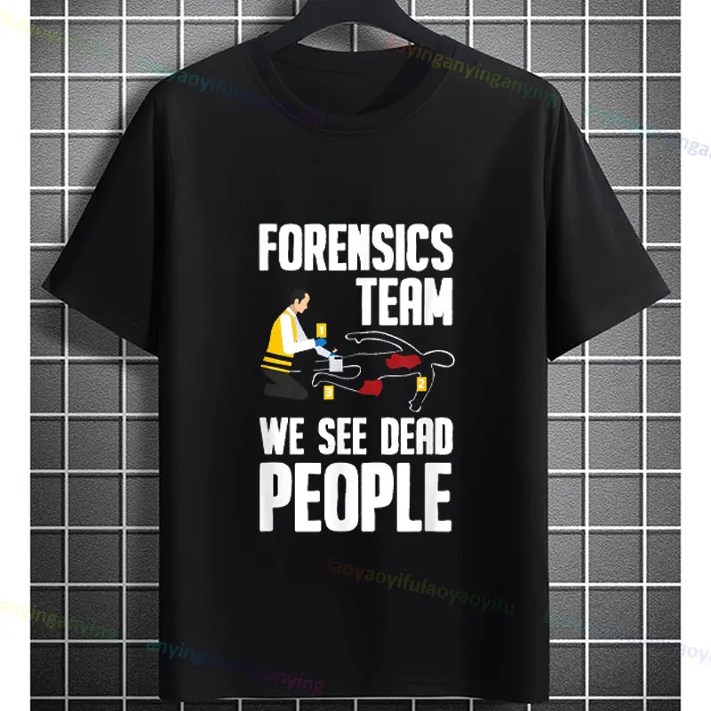 Funny Forensic Scientist Humor Graphic T-Shirt -