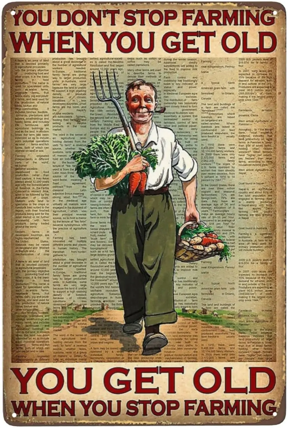 Funny Sign for You Don't Stop Farming When You Get Old You Get Old When You Stop Farming Vintage Metal Sign Decor Retro sign