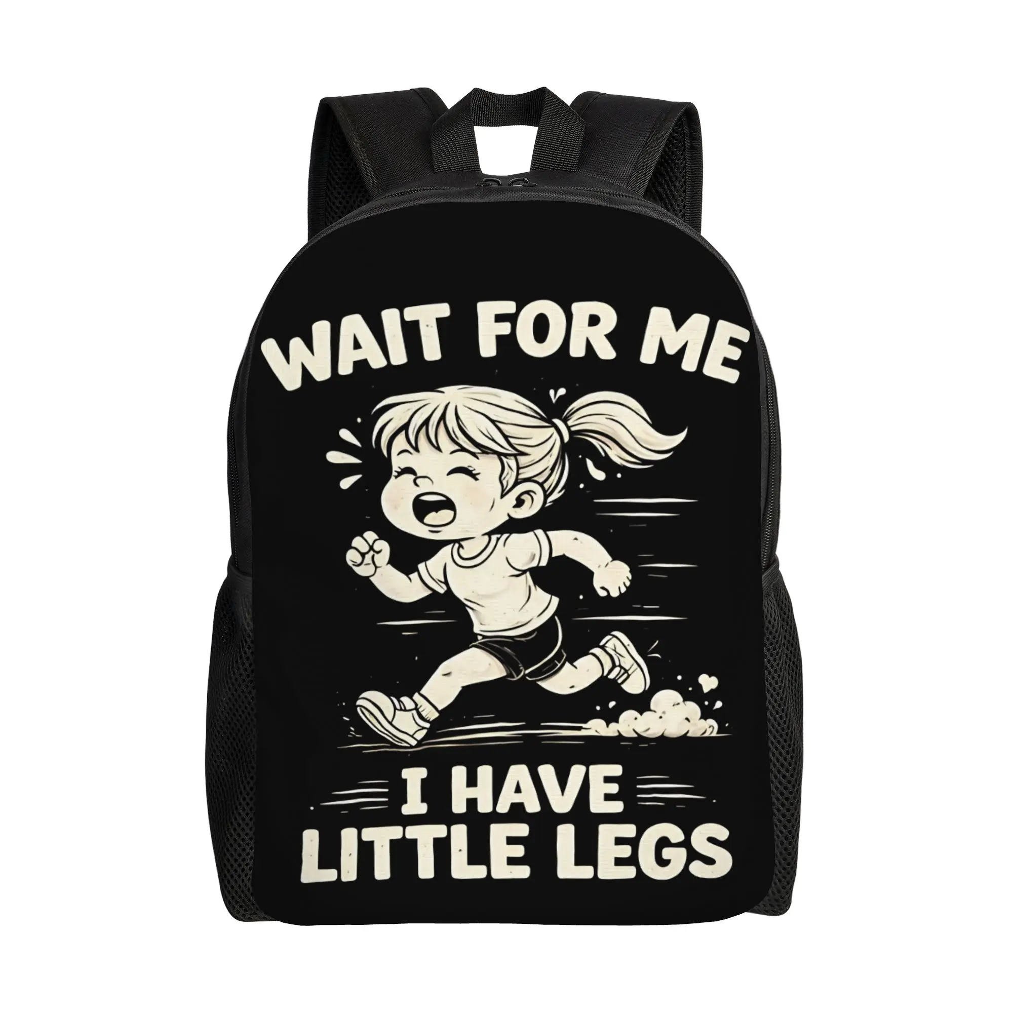 

Wait For Me I Have Little Legs Runner Humor Backpack Camping Backpacks Boy Girl High Quality Durable School Bags Cool Rucksack