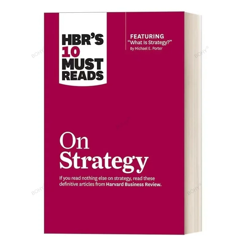 

HBR's 10 Must Reads on Strategy Harvard Business Review Business Management Learning Reading Books