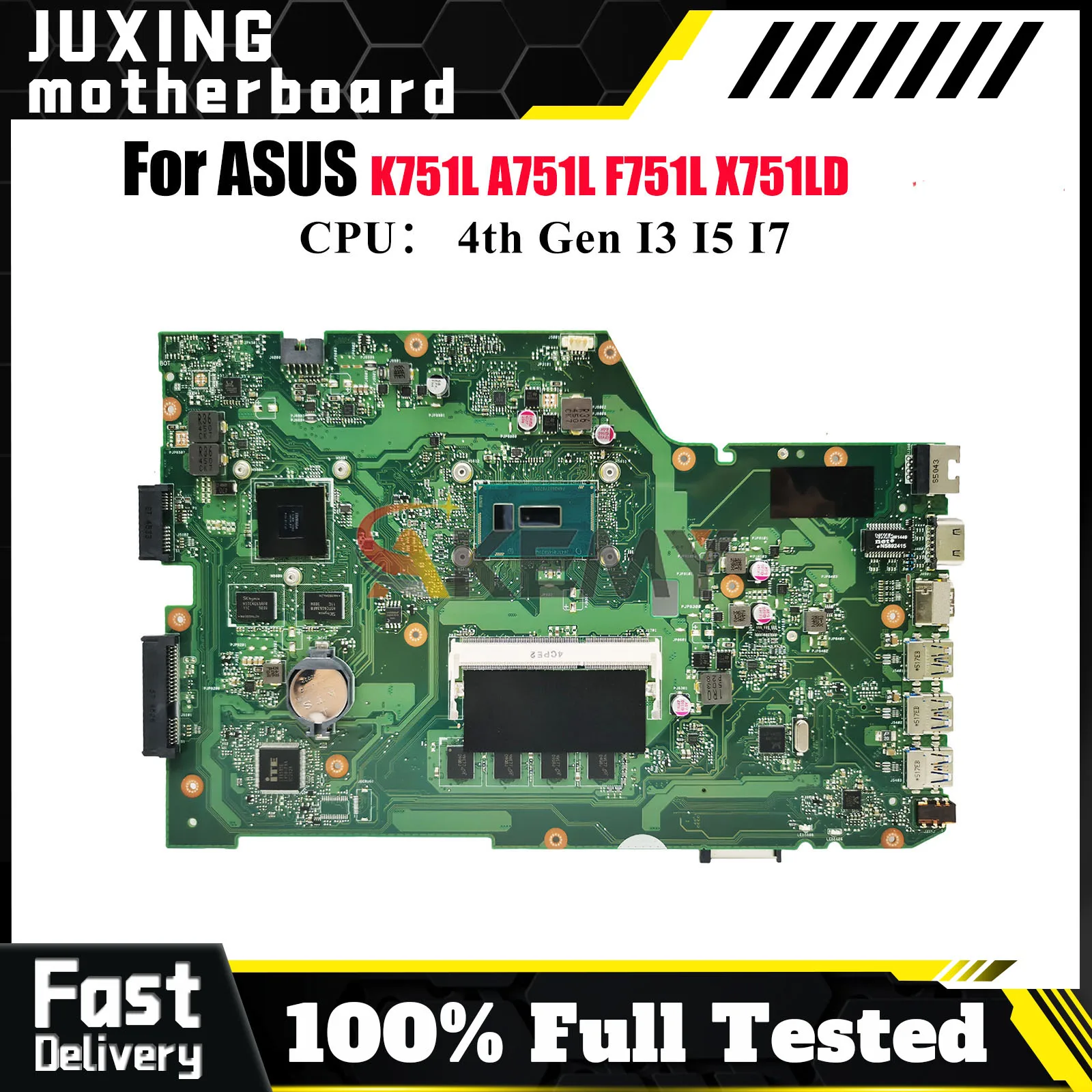 

X751LD Материнская плата для ноутбука ASUS X751LN X751LJ X751LB F751L X751LDV K751L X751L X751LKB A751L X751LK Материнская плата с процессором I3 I5 I7