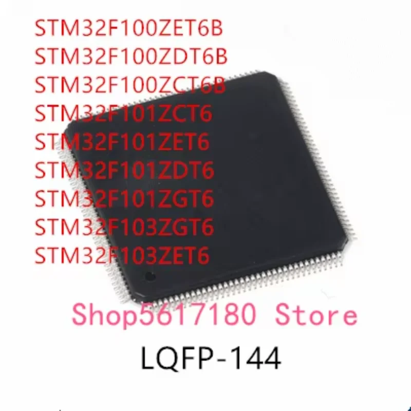 10PCS STM32F100ZET6B STM32F100ZDT6B STM32F100ZCT6B STM32F101ZCT6 STM32F101ZET6 STM32F101ZDT6 STM32F101ZGT6 STM32F103ZGT6