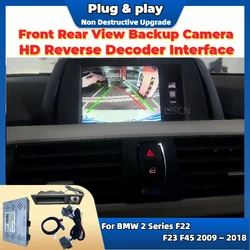 HD Front Rear Backup Camera For BMW 2 Series F22 F23 F45 2009 ~ 2018 OEM Screen Upgrade Plug and Play Parking Aid Reverse Camera