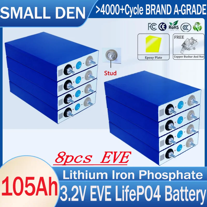 

New 3.2V 105AH LiFePO4 Rechargeable Battery EVE 6000+Cycle DIY 4S 8S 12V 24V 48V Battery Pack Grade A EU STOCK No Tax