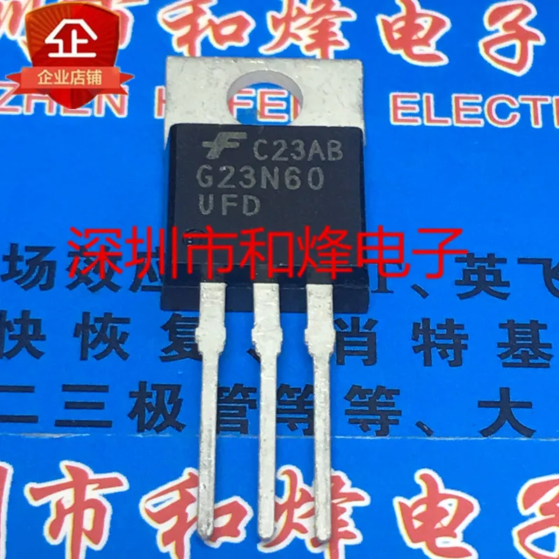 5PCS-10PCS G23N60UFD SGP23N60UFD  TO-220 600V 12A Original On Stock Quick shipping Really Stock Best Quality