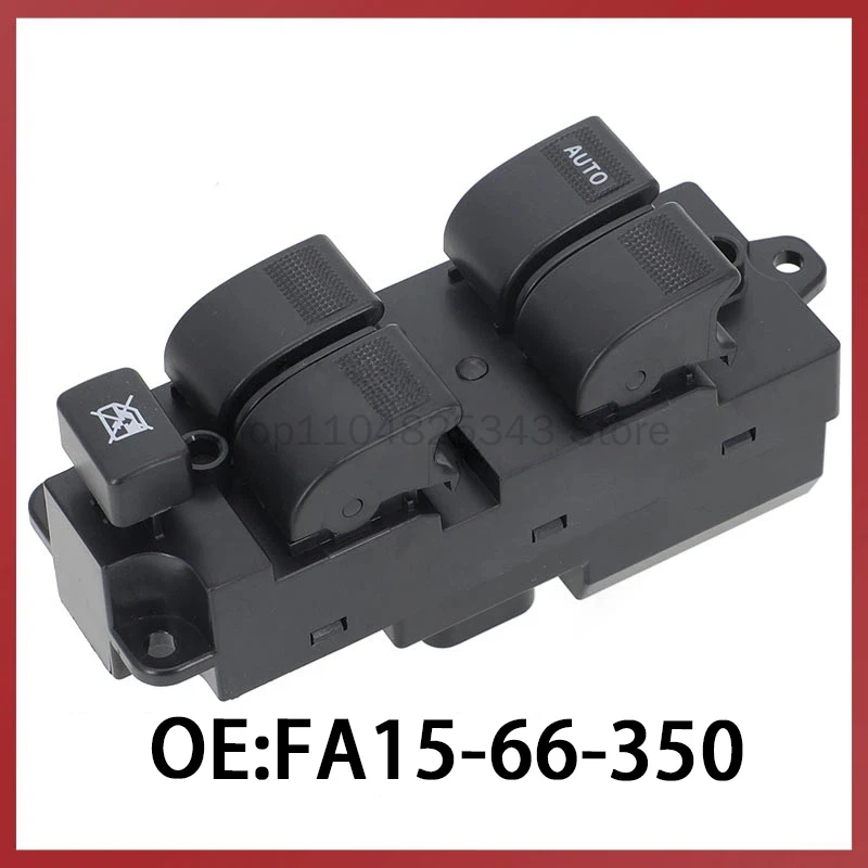 

FA15-66-350 is suitable for the three-generation auto parts window glass lifting switch of Fu Meilai with one key to lift