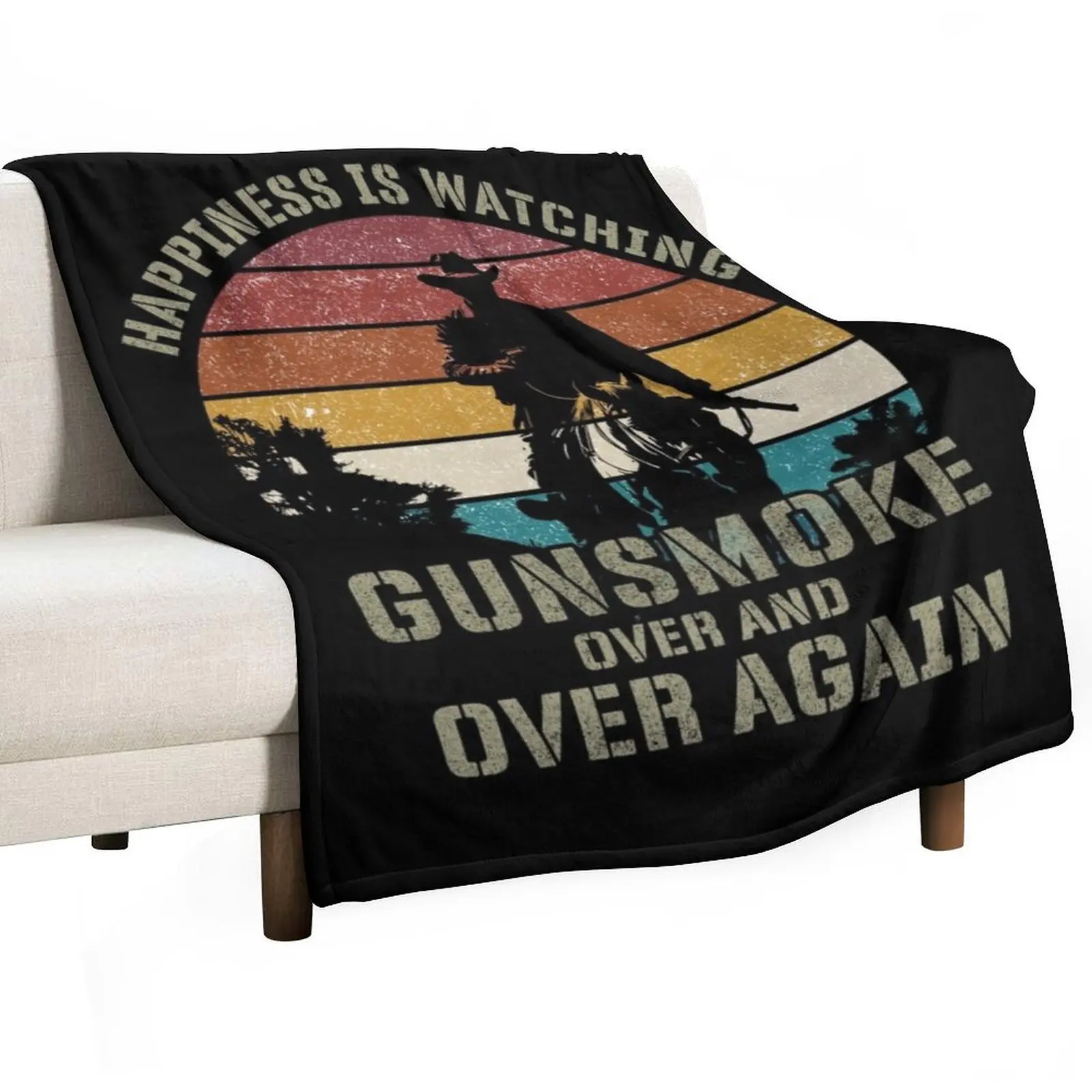 Happiness Is Watching Gunsmoke Over And Over Again Throw Blanket Furrys Plush decorative Sleeping Bag Blankets