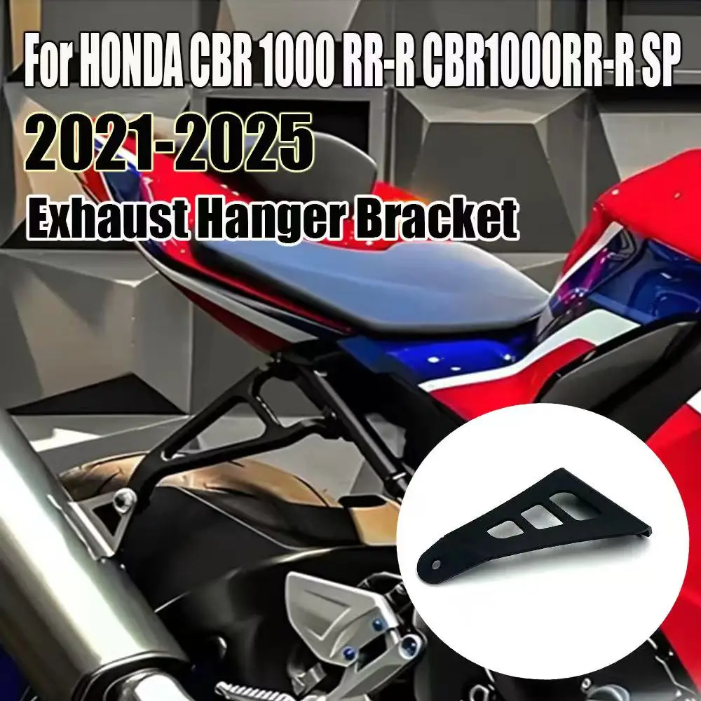 

For HONDA CBR 1000 RR-R CBR1000RR-R SP Fireblade 2020 2021 2022 2023 2024 CBR RR-R Motorcycle Accessories Exhaust Hanger Bracket