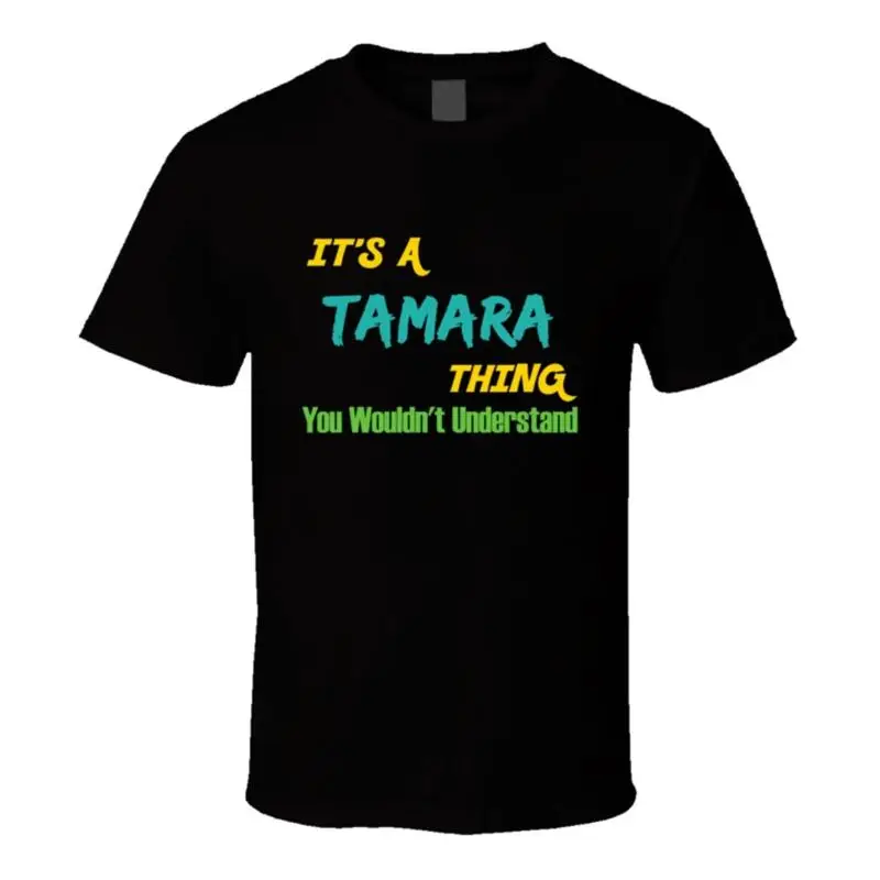 Es una cosa de Tamara que no entenderías camiseta