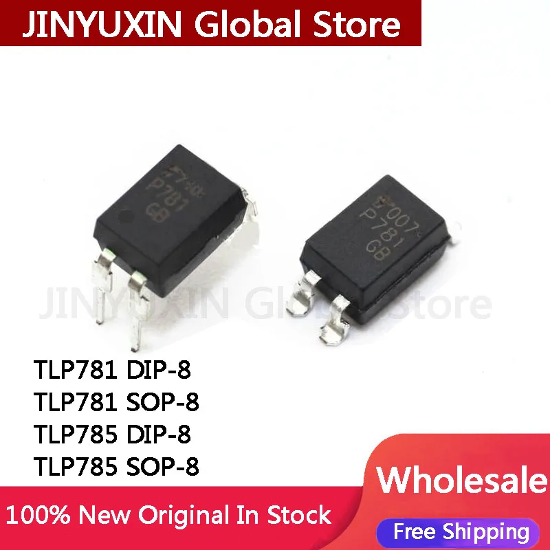 50Pcs TLP781 P781 DIP-8 TLP781 SOP-8 TLP785 P785 DIP-8 TLP785 SOP-8 TLP781GB TLP785GB IC Chip Wholesale