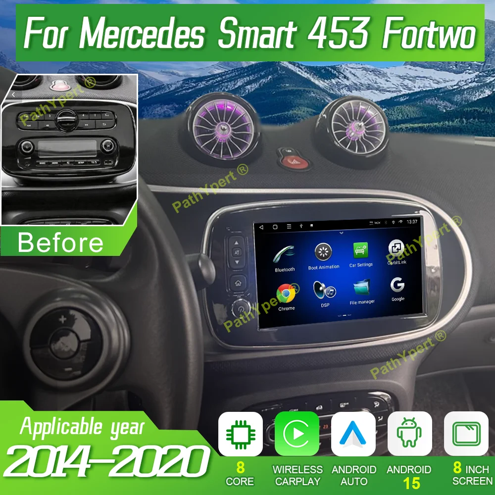 

Android 15 Wireless Carplay Auto For Mercedes Smart 453 Fortwo 2014-2020 Car Radio Multimedia Player Touch Screen DSP Head Unit
