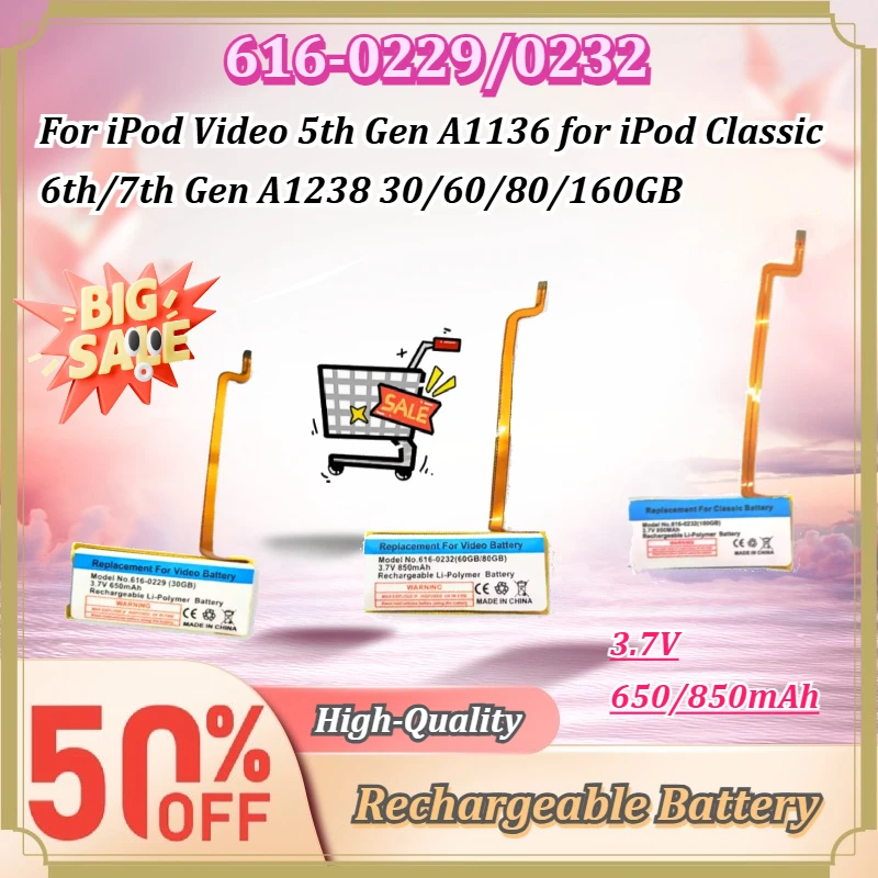 616-0229/0232 3.7V 650/850mAh Digital Player Battery For iPod Video 5th Gen A1136 iPod Classic 6th/7th Gen A1238 30/60/80/160GB