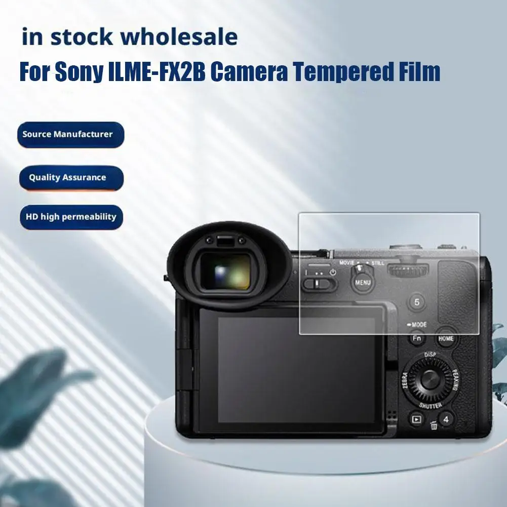 Защитная пленка для камеры Sony для ILME-FX2B, закаленная пленка для экрана камеры, HD стеклянная пленка, защитные пленки для экрана, аксессуары M9X0 Защитная пленка для камеры Sony для ILME-FX2B, закаленная пленка для экрана камеры, HD стеклянная пленка, защитные пленки для экрана, аксессуары M9X0