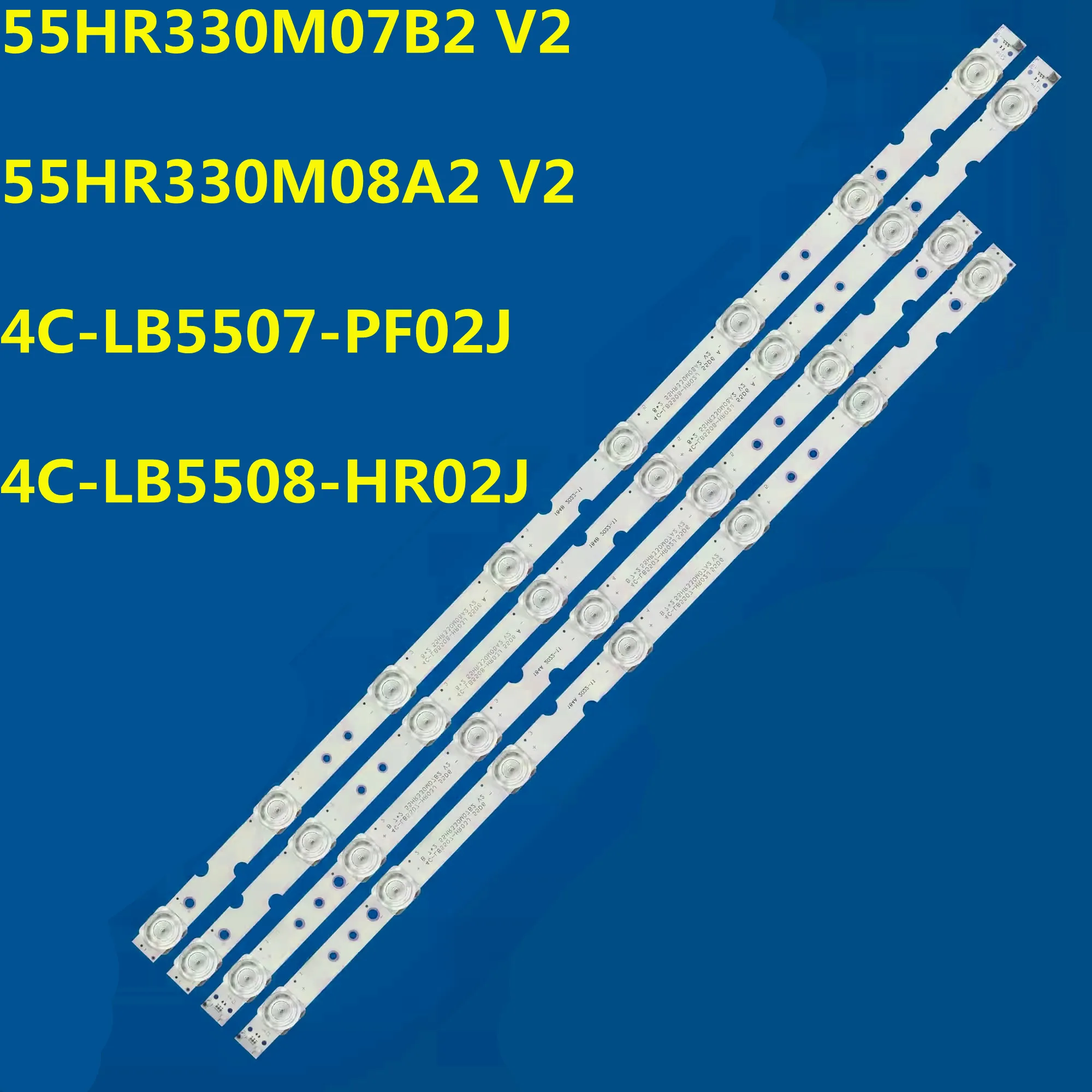 

5set LED Backlight Strip for 55P65US 55U3800C 55P65 55D6 55F6 55L2 55UD6306 4C-LB5507-PF02J HR03J 55HR330M07B2 V2 55HR330M08A2