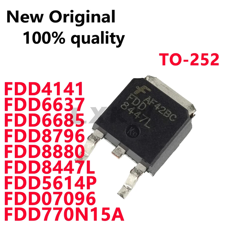 10/PCS New Original FDD8447L FDD4141 FDD8796 FDD6637 FDD6685 FDD8880 FDD5614P FDD07096 FDD770N15A TO-252 In Stock