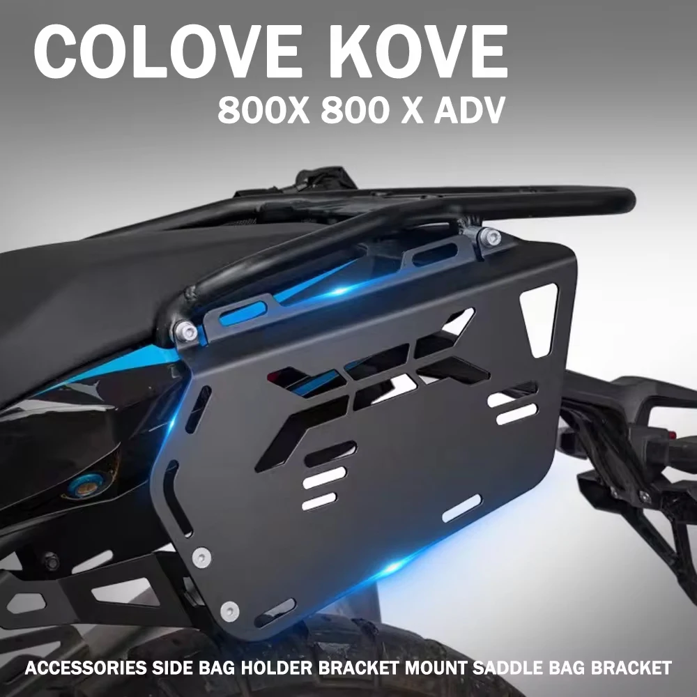 New Fit COLOVE KOVE 800 X Accessories Side Bag Holder Bracket Mount Saddle Bag Bracket For COLOVE KOVE 800X 800 X ADV