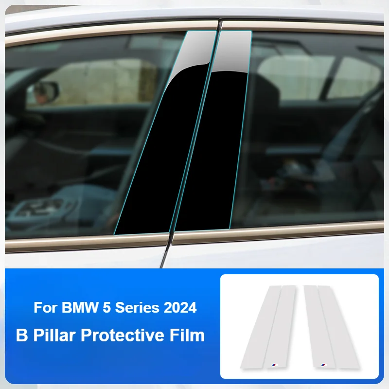 For BMW 5 Series i5 2024 G60 B Pillar Protective Film Middle Column Film TPU Anti-Scratch Middle Pillar Film Car Accessories