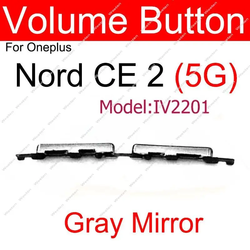 For OnePlus 1+ Nord CE 5G Nord CE 2 Lite Nord N100 N200 N300 5G One Off Power Volume Mute Side Keys Buttons Replacement Parts