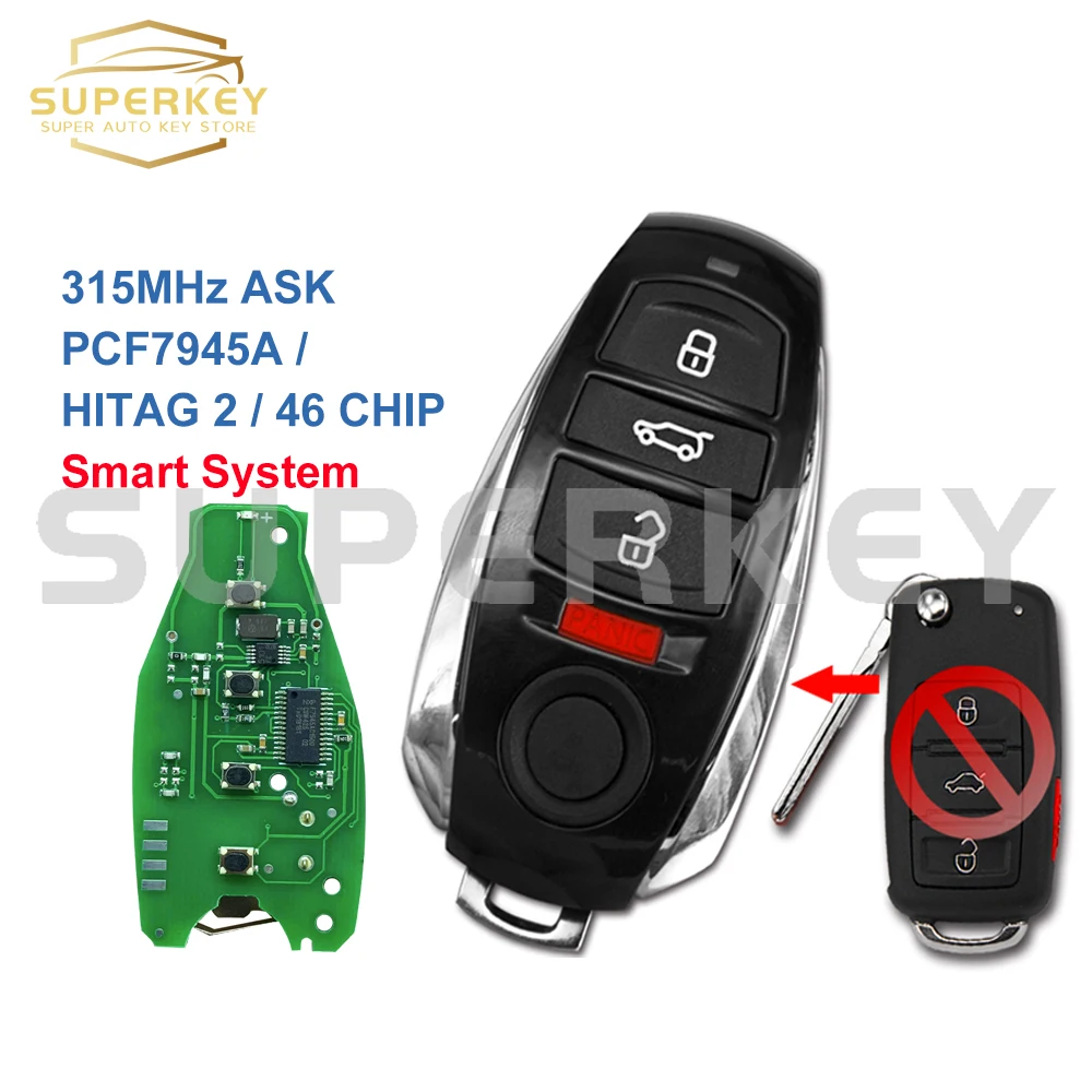 SUPERKEY Modifed Smart Car Key KR55WK45032 for 2002-2010 VOLKSWAGEN VW Touareg 315 MHz With PCF7945A ID46 chip