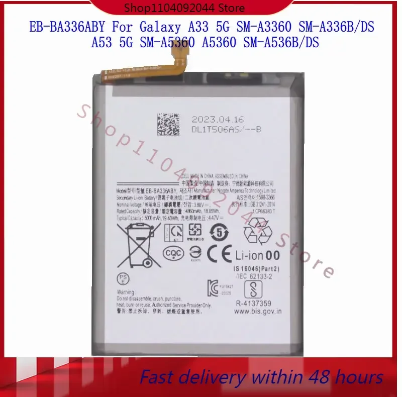 

5000mAh EB-BA336ABY Replacement Battery For Galaxy A33 5G SM-A3360 SM-A336B/DS A53 5G SM-A5360 A5360 SM-A536B/DS