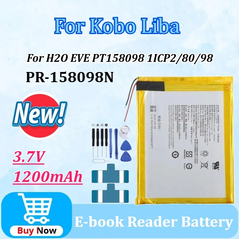

New PR-158098N 3.7V 1200mAh for Kobo Liba H2O EVE PT158098 1ICP2/80/98 Electronic E-book Reader Replacement Battery + tools