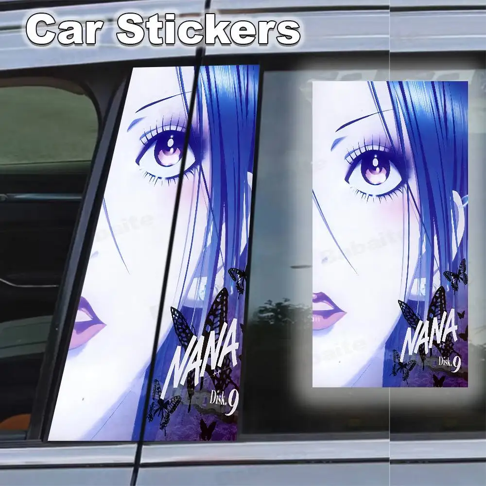 

Apanese Classic Anime NANA Car Stickers Auto B Pillar Waterproof Center Column Cover Scratches Car Doors PillarDecals Decoration
