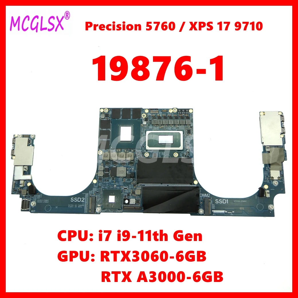 

19876-1 Notebook Mainboard For Dell XPS 17 9710 Precision 5760 Laptop Motherboard With i7 i9-11th Gen CPU RTX A3000/RTX3060 GPU