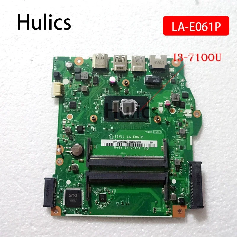 Hulics Used For ACER Aspire ES1-572 Laptop Motherboard NBGKQ11001 B5W11 LA-E061P With SR2ZW I3-7100U