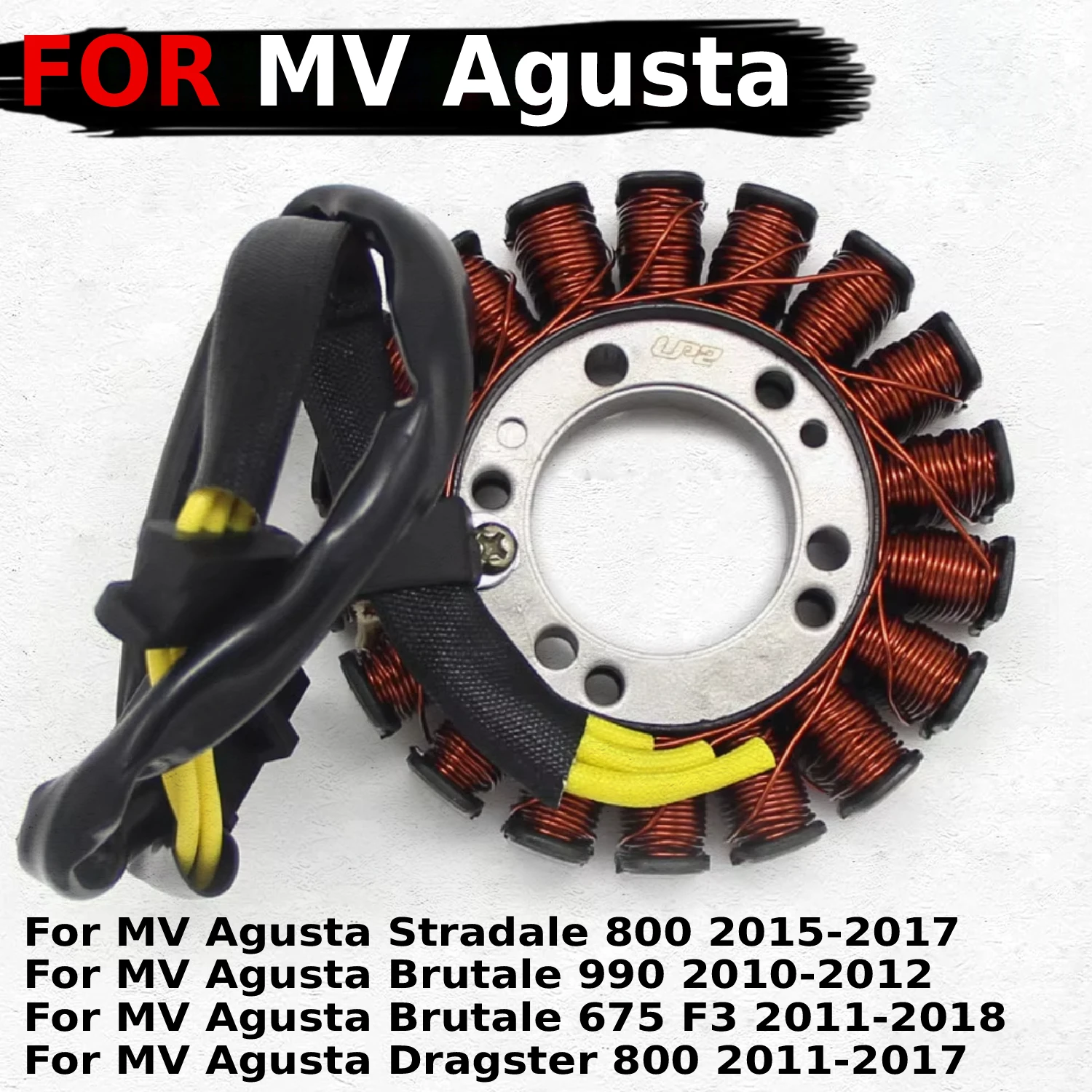 

For MV Agusta Stradale 800 2015-2017 Brutale 990 2010-2012 675 F3 2011-2018 Dragster 800 11-17 motorcycle stator coil generator