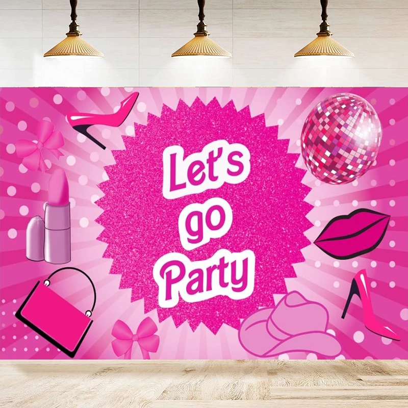 Photography Backdrop Hot Pink Let's Go Party Princess Banner Photo Frame Background Girls Women Birthday Bachelorette Party