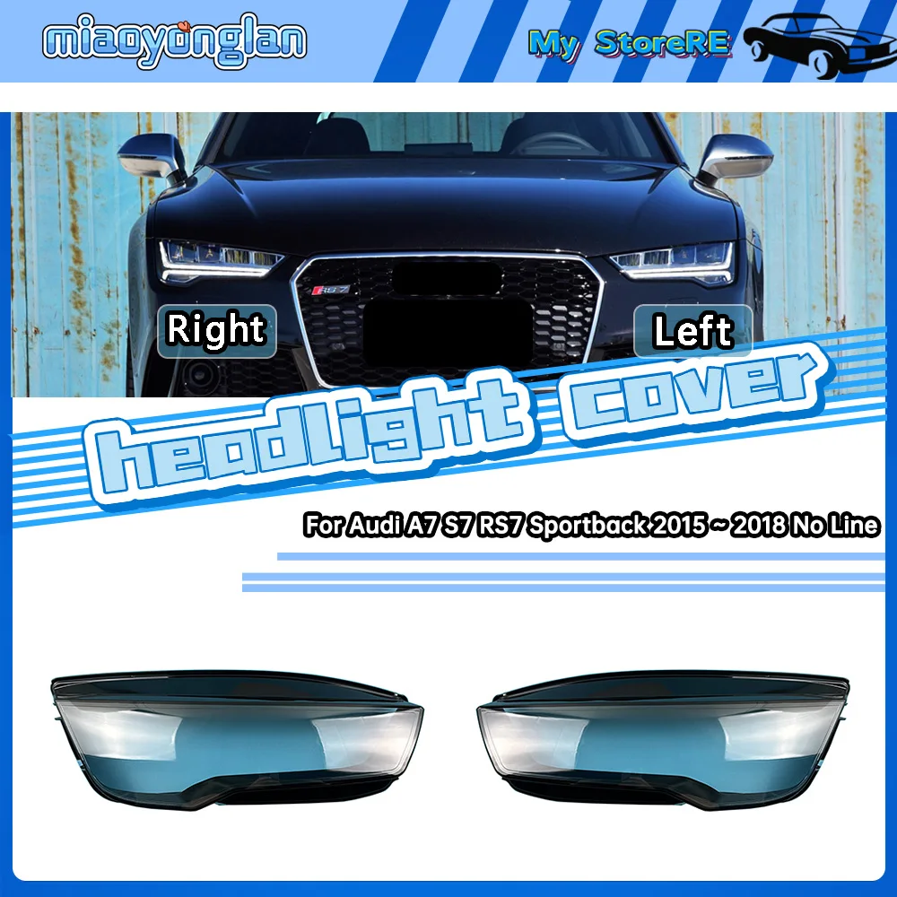 

For Audi A7 S7 RS7 Sportback 2015 2016 2017 2018 No Line Headlamp Cover Transparent Lampshade Headlight Shell Lens Plexiglass