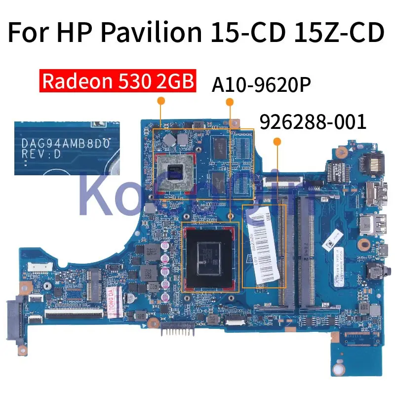 For HP Pavilion 15-CD 15Z-CD A10-9620P 530DX 2GB Notebook Mainboard DAG94AMB8D0 926288-001 216-0864032 DDR4 Laptop Motherboard