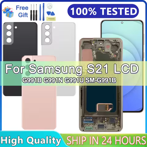 Tested S21 Display with Frame For Samsung For S21 5G G991 LCD G991B G991W G991U Touch Screen Digitizer Assembly Replacement