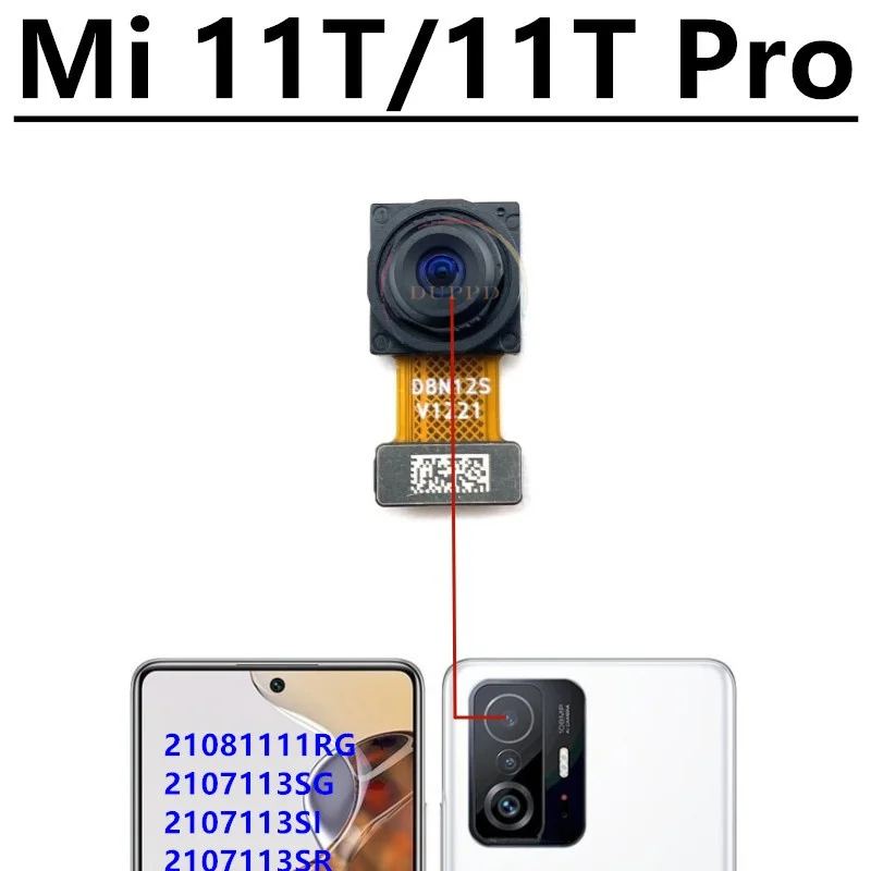 Front Back Main Camera For Xiaomi Mi11T Mi 11T Pro Frontal Selfie Facing Front Rear Big Camera Flex Cable Replacement Parts