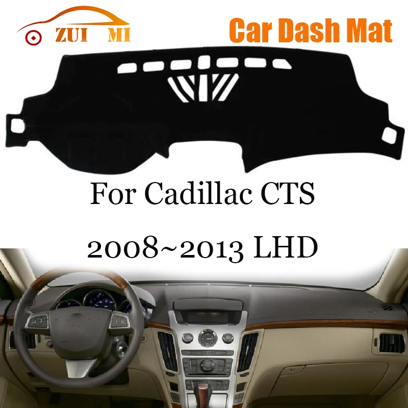 ZUIMI Dashboard Cover Dash Mat Dashmat For Cadillac CTS 2003~2013 LHD Dash Board Cover Pad Sun Shade Dustproof