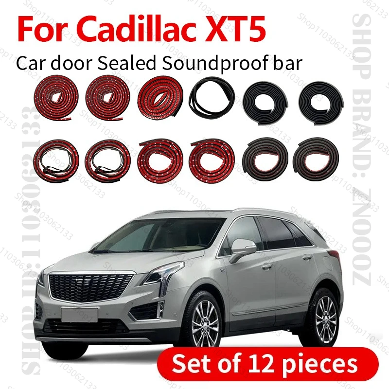 

For 2015-2025 Cadillac XT5 Car Door Seal Strip Rubber Double Layer Sealing Protector Soundproof Dustproof Seal Strip 12PCS Set