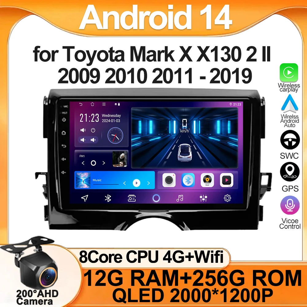 For Toyota Mark X X130 2 II 2009 2010 2011 - 2019 Car Radio Player Car Carplay Screen Autoradio Mirror Link Car Intelligent Syst