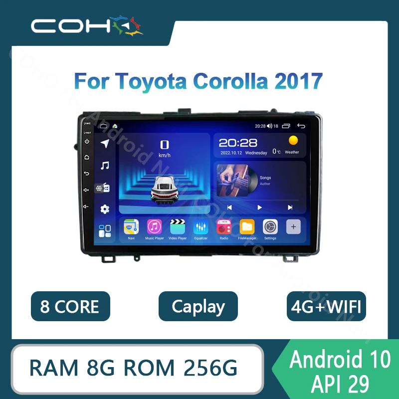 

For Toyota Corolla 2017 Android 10 Octa Core Car Radio Multimedia Video Player Navigation 1280*720 Resolution RAM 8G ROM 256G