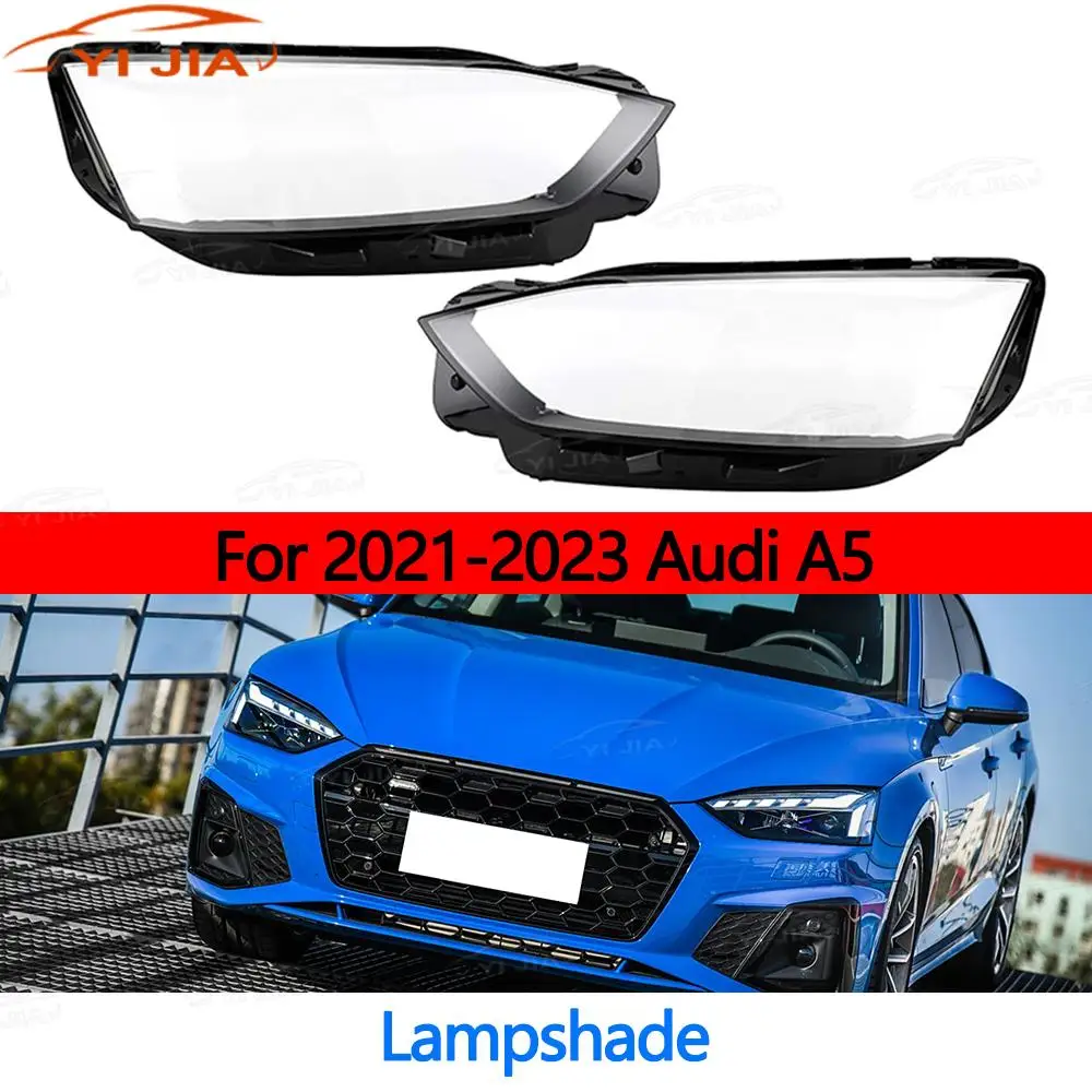 

Headlight Cover For 2021-2023 Audi A5 Car Front Headlight Glass Lampshade Replacement Lens Glass Cover Clear Headlamp Shell