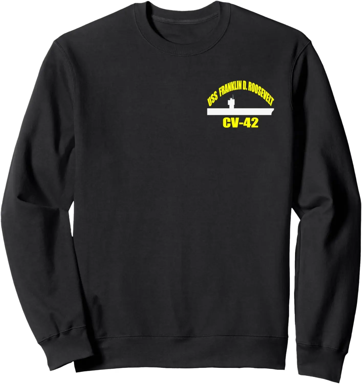 USS Franklin D. Roosevelt CV-42 Aircraft Carrier Veteran Day Sweatshirt