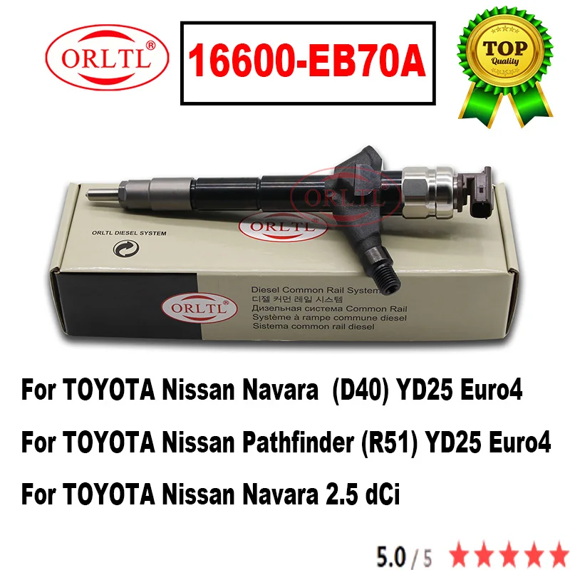 

ORLTL 16600-EB70A NEW 16600EB70A Common Rail Diesel Ful Injector 16600 EB70A For TOYOTA Nissan Navara 095000-6250 095000 6250