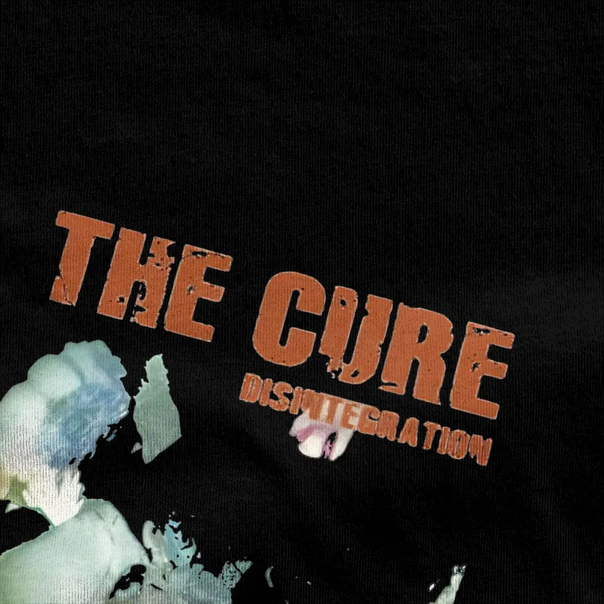 Men Disintegration The Cures T Shirts 100 Cotton Clothing  Funny Short-Sleeved T-Shirt O Neck Harajuku Pattern Tee Shirt