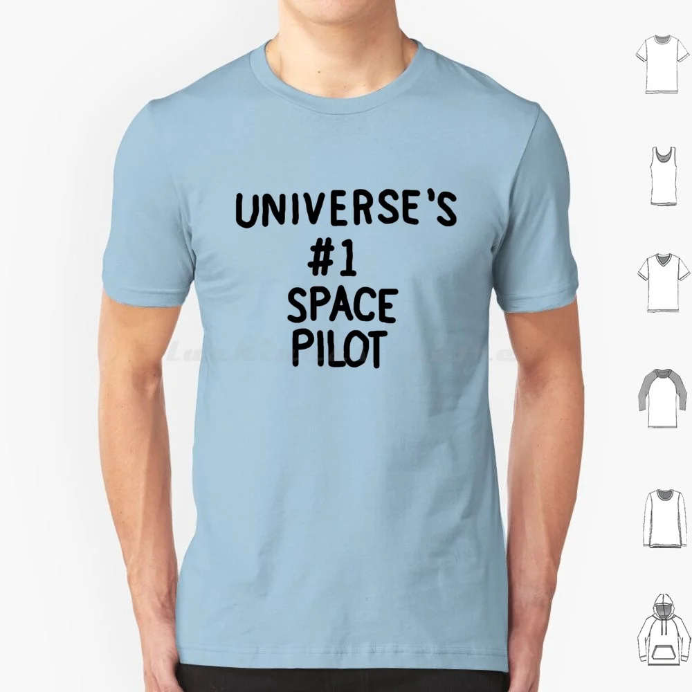 Mug-Universe'S #1 Space Pilot T Shirt Men Women Kids 6Xl Universe Universes 1 Number One Number 1 Space Pilot Nerd Geek Sci Fi