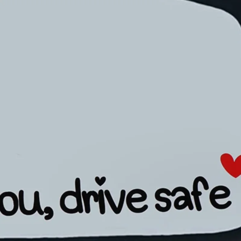

I Love You Drive Safe Car Mirror Stickers Affectionate Reminder Heartfelt Safety Reminder For Women Drivers Car Interior Sticker