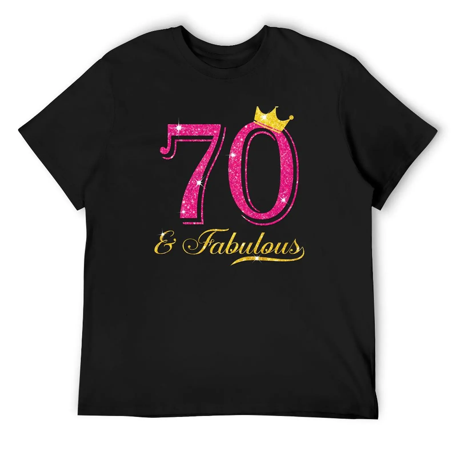 

70th Birthday Women Fabulous Queen Shirt T-Shirt designer shirts Anime t-shirt Man t-shirt anime clothes funny t shirts for men