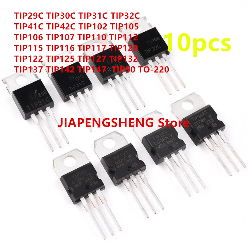 

10PCS Transistor TIP29C / TIP31C/32C/41C/42C/TIP122/TIP127/TIP132/TIP137/TIP142 TIP147 triode TO - 220