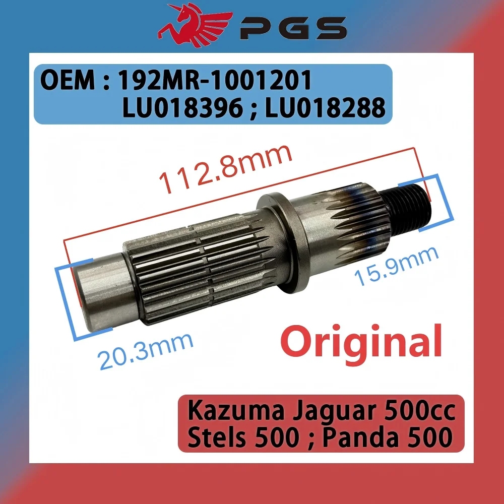 

Original Engine Output Driven Shaft 192MR-1001201 For Kazuma Jaguar 500cc Stels 500 Panda 500 LU018396 LU018288
