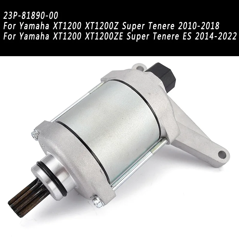 

XT 1200 1200Z 1200ZE Starter Motor For Yamaha XT1200 XT1200Z XT1200ZE Super Tenere ES 2014-2022 2021 2020 23P-81890-00