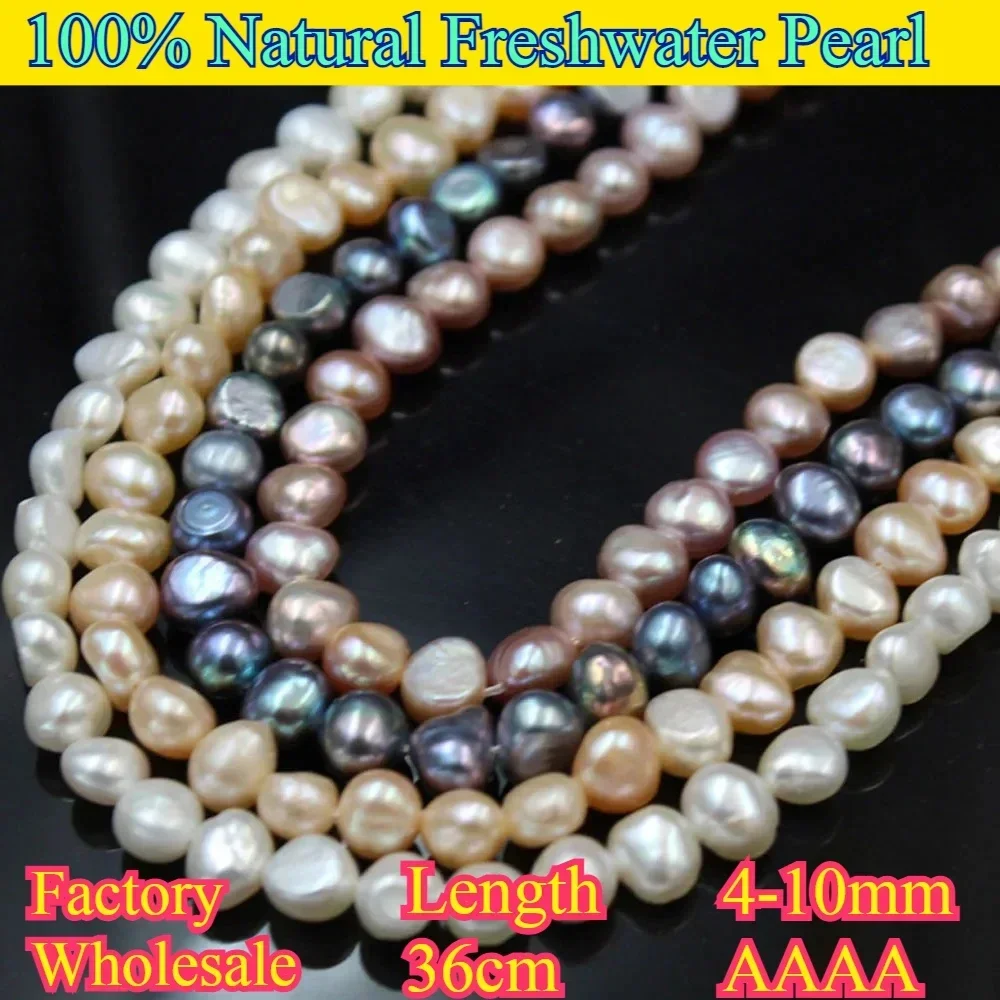

4-10mm AAAA Natural Freshwater Pearl Irregular Fine Loose Bead Wedding Jewelry Making Supplies DIY Necklace Accessories