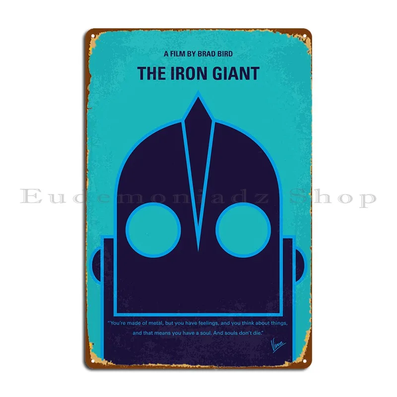 No406 The Iron Giant Metal Plaque Poster Party Character Custom Customize Wall Decor Tin Sign Poster